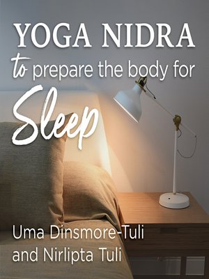 cover image of Yoga Nidra to Prepare the Body for Sleep